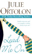 Lead Me on - Ortolon, Julie