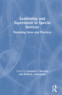 Leadership and Supervision in Special Services: Promising Ideas and Practices