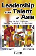 Leadership and Talent in Asia: How the Best Employers Deliver Extraordinary Performance