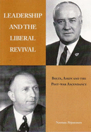 Leadership and the Liberal Revival: Bolte, Askin and the Post-war Ascendency