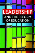 Leadership and the Reform of Education