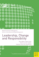 Leadership, Change and Responsibility - Van Der Heijden, Beatrice, and De Bono, Silvio, and Jones, Stephanie