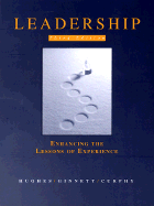 Leadership: Enhancing the Lessons of Experience - Hughes, Richard L