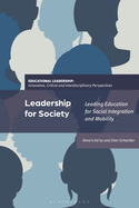 Leadership for Society: Leading Education for Social Integration and Mobility