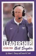 Leadership: Lessons from Bill Snyder