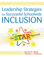 Leadership Strategies for Successful Schoolwide Inclusion: The Star Approach