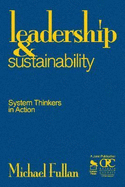 Leadership & Sustainability: System Thinkers in Action