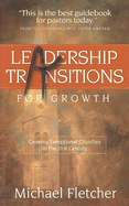 Leadership Transitions for Growth