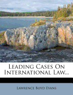 Leading Cases on International Law