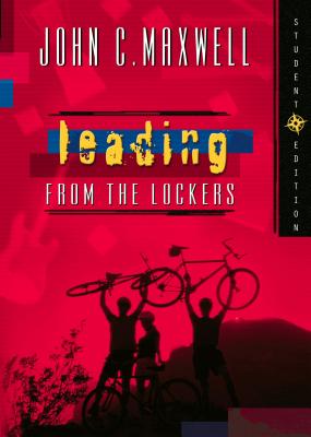Leading from the Lockers - Maxwell, John C