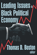 Leading Issues in Black Political Economy