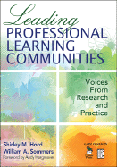 Leading Professional Learning Communities: Voices From Research and Practice