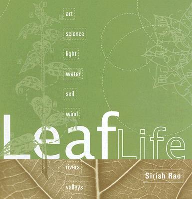 Leaf Life - Rao, Sirish