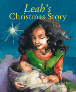 Leah's Christmas Story - Bateson-Hill, Margaret