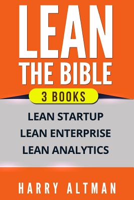 Lean: 3 Manuscripts - Lean Startup, Lean Enterprise & Lean Analytics - Altman, Harry