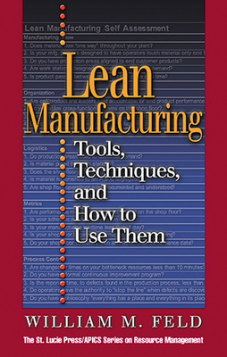 Lean Manufacturing - Feld, William M