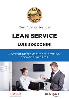 Lean Service: Certification Manual - Socconini, Luis Vicente