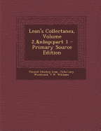 Lean's Collectanea, Volume 2, Part 1