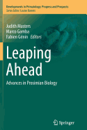Leaping Ahead: Advances in Prosimian Biology