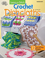 Learn-A-Stitch Crochet Dishcloths: 12 Fun & Easy Designs
