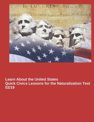 Learn About the United States: Quick Civics Lessons for the Naturalization Test - Uscis