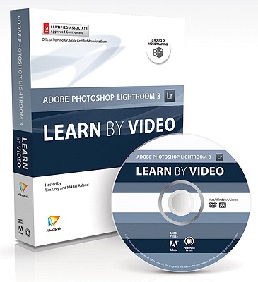Learn Adobe Photoshop Lightroom 3 by Video - Video2brain, First_unknown, and Video2brain, Richard, and Video2brain, Russell