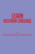 Learn Assyrian Language: Derivative of Aramaic Language