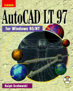 Learn AutoCAD LT 97 for Windows 95/NT