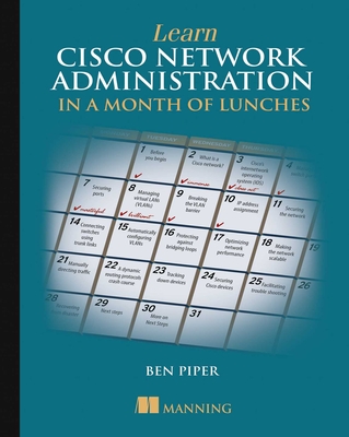 Learn Cisco in a Month of Lunches - Piper, Ben