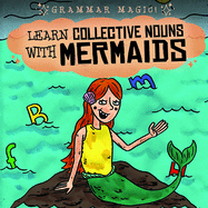 Learn Collective Nouns with Mermaids