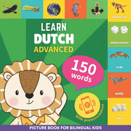 Learn dutch - 150 words with pronunciations - Advanced: Picture book for bilingual kids