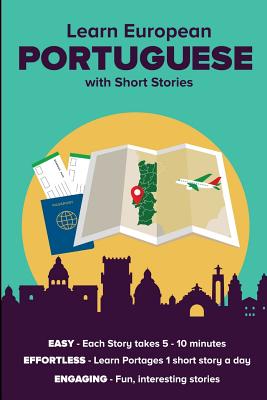 Learn European Portuguese with Short Stories: Free Index Cards Access Included - de Souza, David Alexander Peter