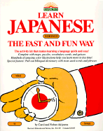 Learn Japanese (Nihongo) the Fast and Fun Way - Akiyama, Carol, and Akiyama, Nobuo (Editor)