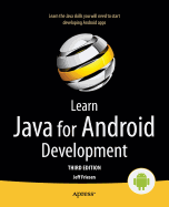 Learn Java for Android Development: Java 8 and Android 5 Edition