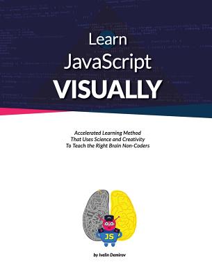 Learn JavaScript Visually - Demirov, Ivelin