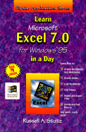 Learn Microsoft Excel 7.0 for Windows 95 in a Day