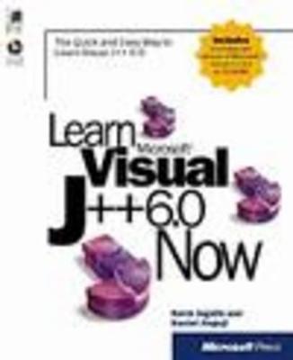 Learn Microsoft Visual J++ 6.0 Now - Ingalls, Kevin L, and Ingels, Kevin, and Jinguji, Daniel J