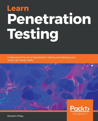 Learn Penetration Testing - Pillay, Rishalin