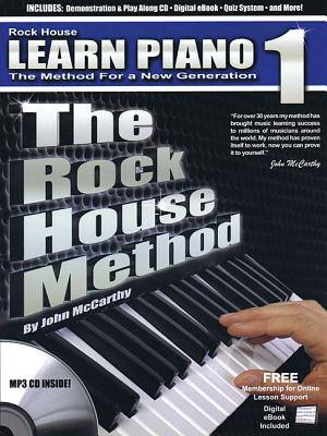 Learn Piano 1: The Method for a New Generation - McCarthy, John, Dr.