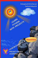 Learn PYTHON with Projects