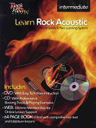 Learn Rock Acoustic - Intermediate Level: A Complete 4-Part Learning System