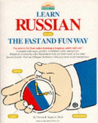 Learn Russian the Fast and Fun Way - Beyer Jr Ph D, Thomas R