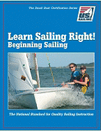 Learn Sailing Right! Beginner Sailing