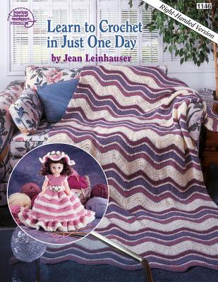 Learn to Crochet in Just One Day - Annie's