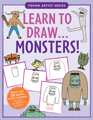 Learn to Draw Monsters (Easy Step-By-Step Drawing Guide) - Longstreth, Sarah