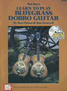 Learn to Play Bluegrass Dobro Guitar