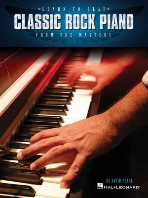 Learn to Play Classic Rock Piano from the Masters - Pearl, David