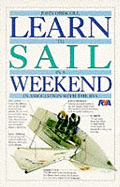 Learn to Sail in a Weekend