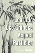 Learn to Use Chinese Aspect Particles