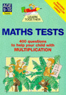 Learn Together Tests 400: Maths